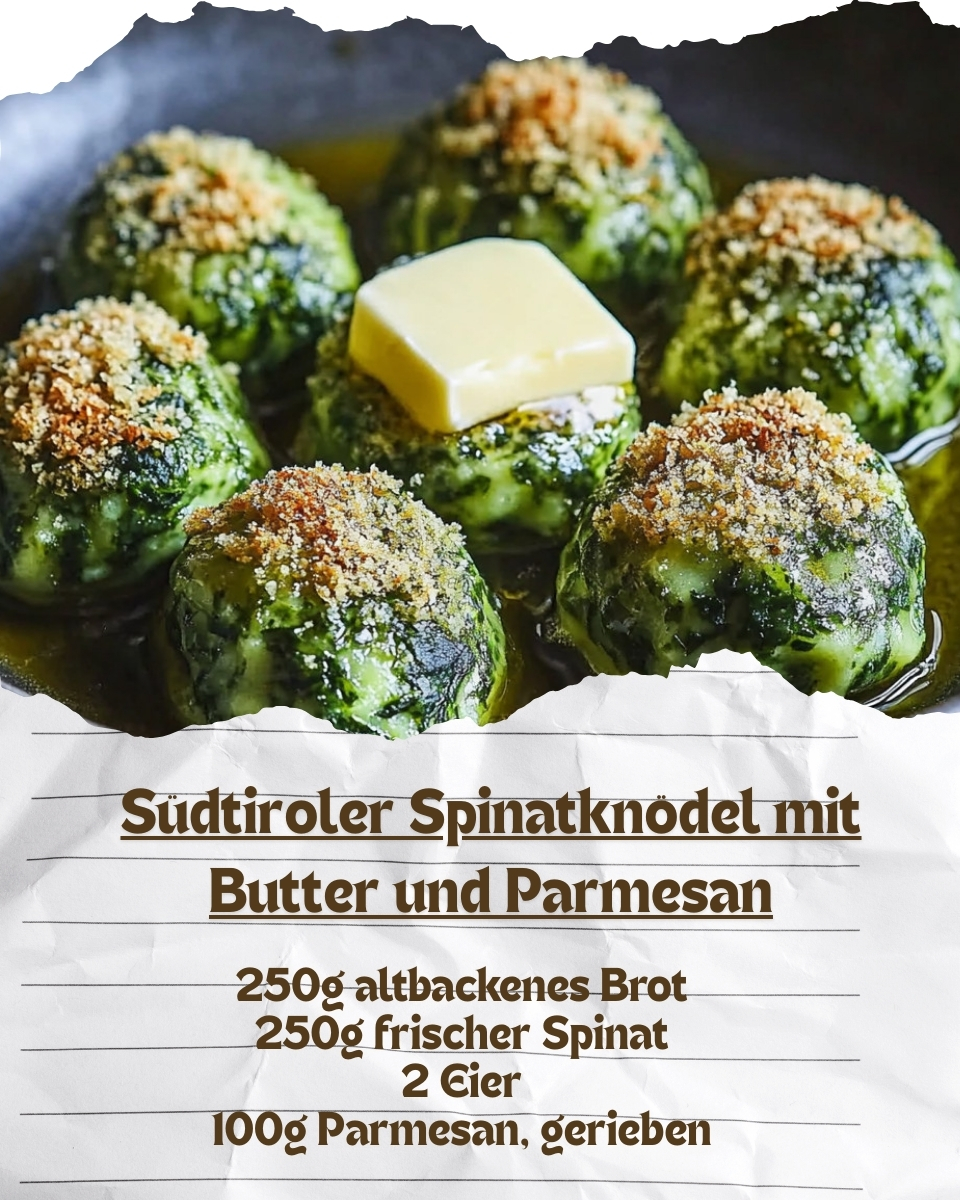 🍽️ Südtiroler Spinatknödel mit Butter und Parmesan – Ein Hochgenuss aus Südtirol!