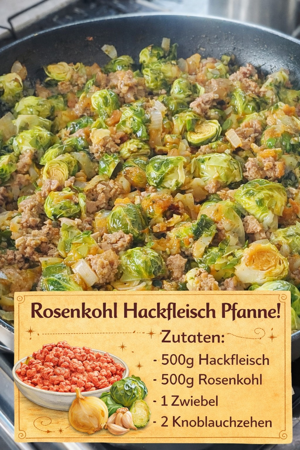 🥘 Würzige Rosenkohl-Hackfleisch-Pfanne – Herzhaft & vollgepackt mit Geschmack!