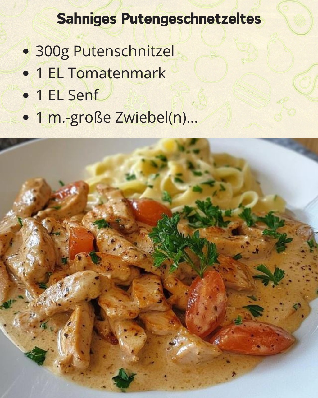 🦃🥓 Sahniges Putengeschnetzeltes 🥓🦃