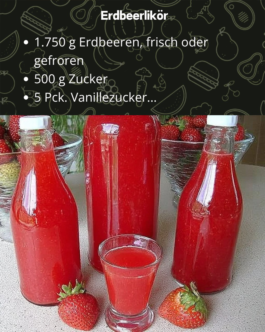 🍓🥃 Hausgemachter Erdbeerlikör – Fruchtiger Genuss mit Schuss 🥃🍓